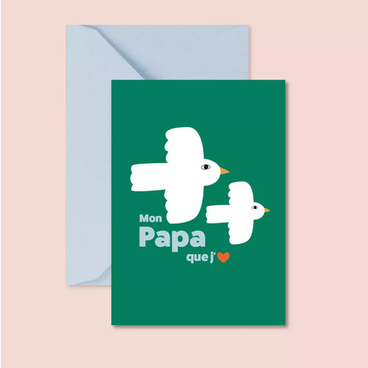 Carte "Fête des pères" - Mon papa que j'aime (avec enveloppe)