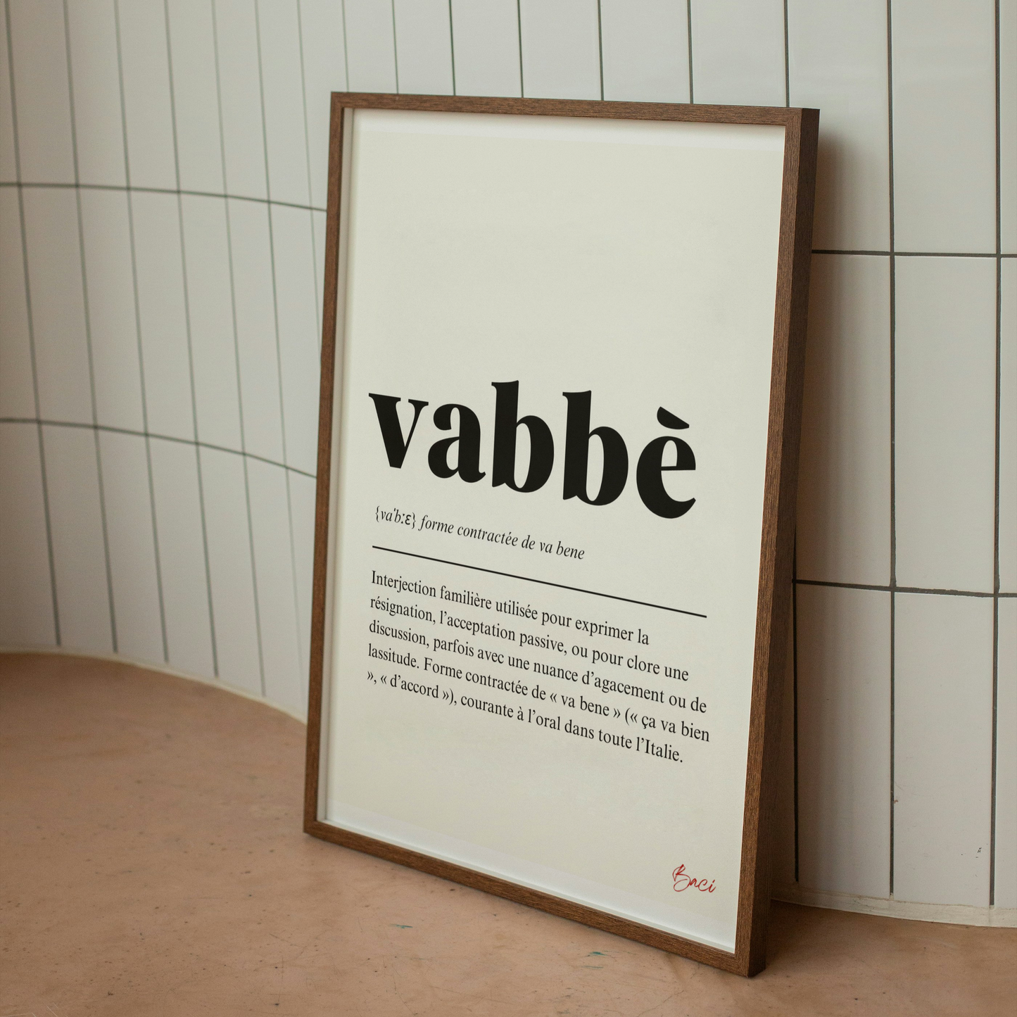 Affiche  « VABBE» - BACI ARTE