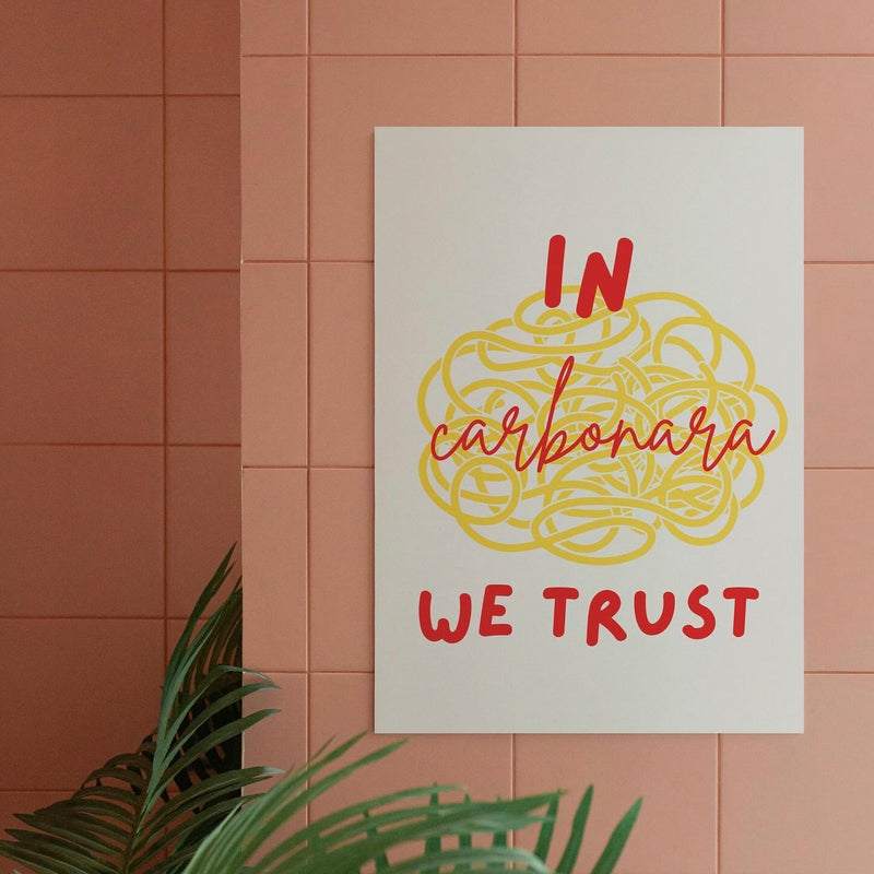 Affiche "In carbonara we trust" BACI ARTE
