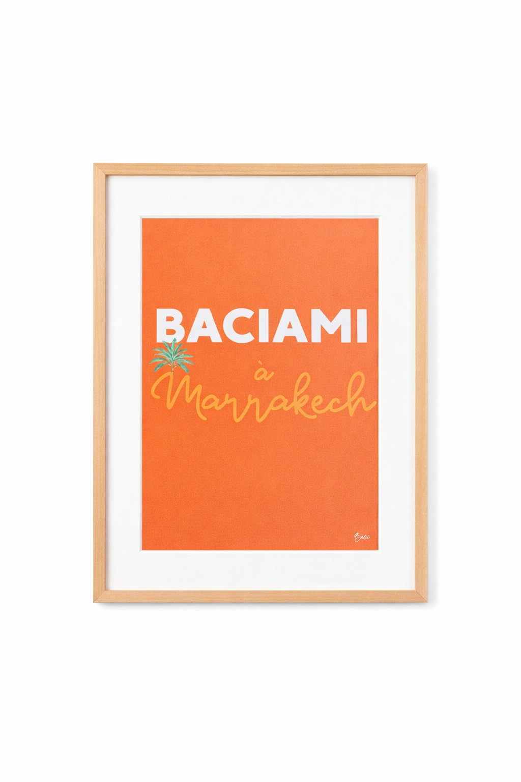 Affiche "Baciami a Marrakech" - BACI ARTE