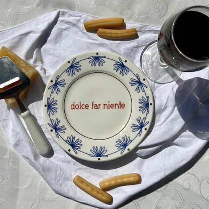 Assiette - DOLCE FAR NIENTE