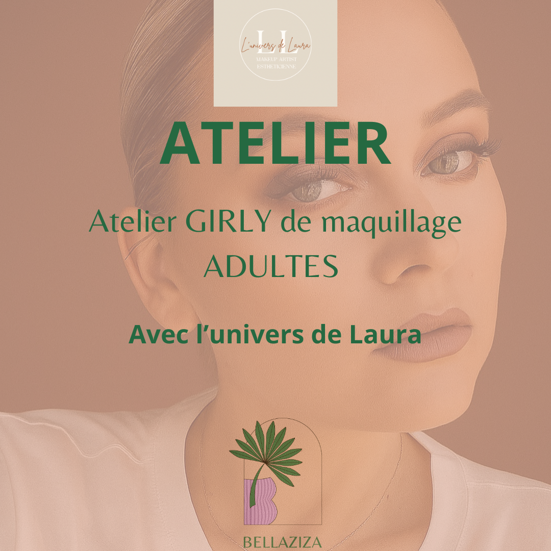 Atelier Girly maquillage - Adultes