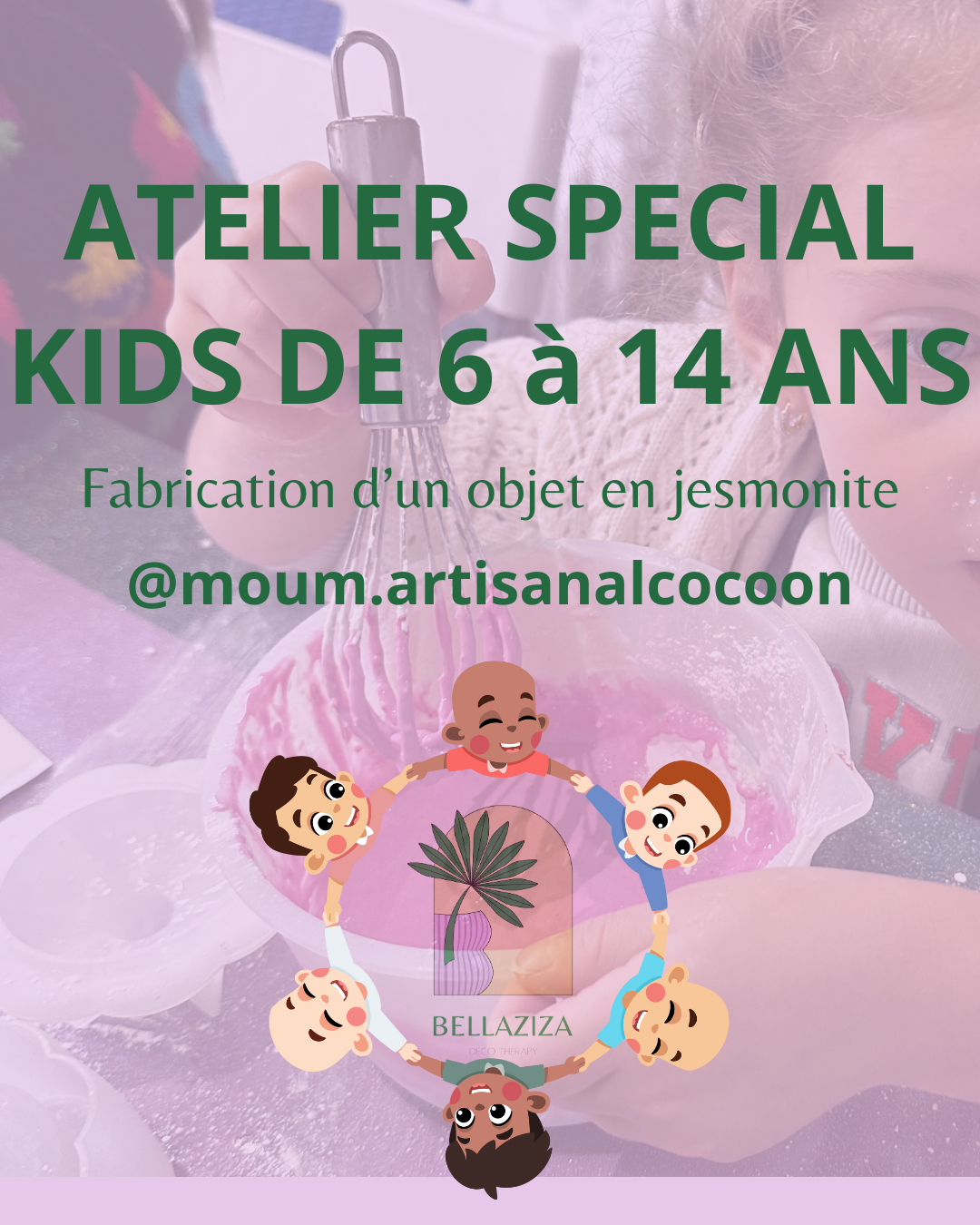 Atelier Jesmonite SPECIAL KIDS - 50€